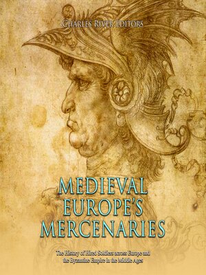 cover image of Medieval Europe's Mercenaries